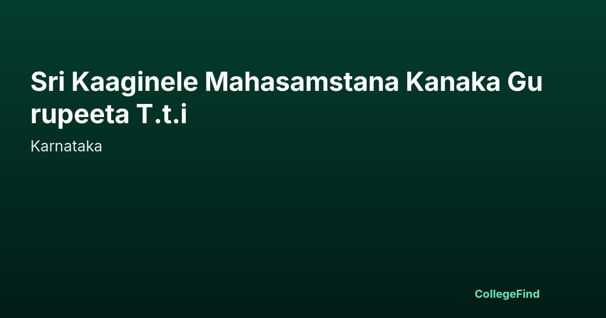 sri kaaginele mahasamstana kanaka gurupeeta t.t.i