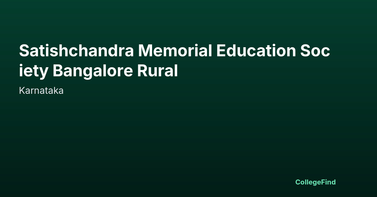 satishchandra memorial education society bangalore rural