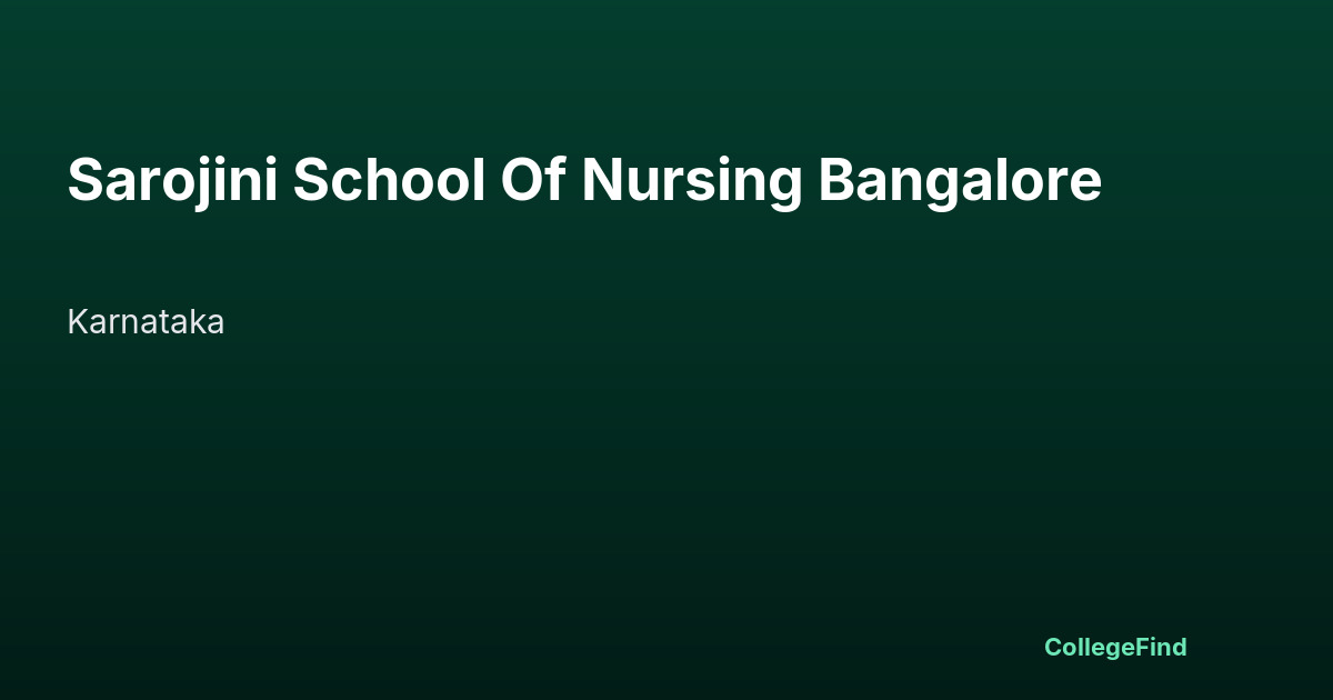 sarojini school of nursing bangalore