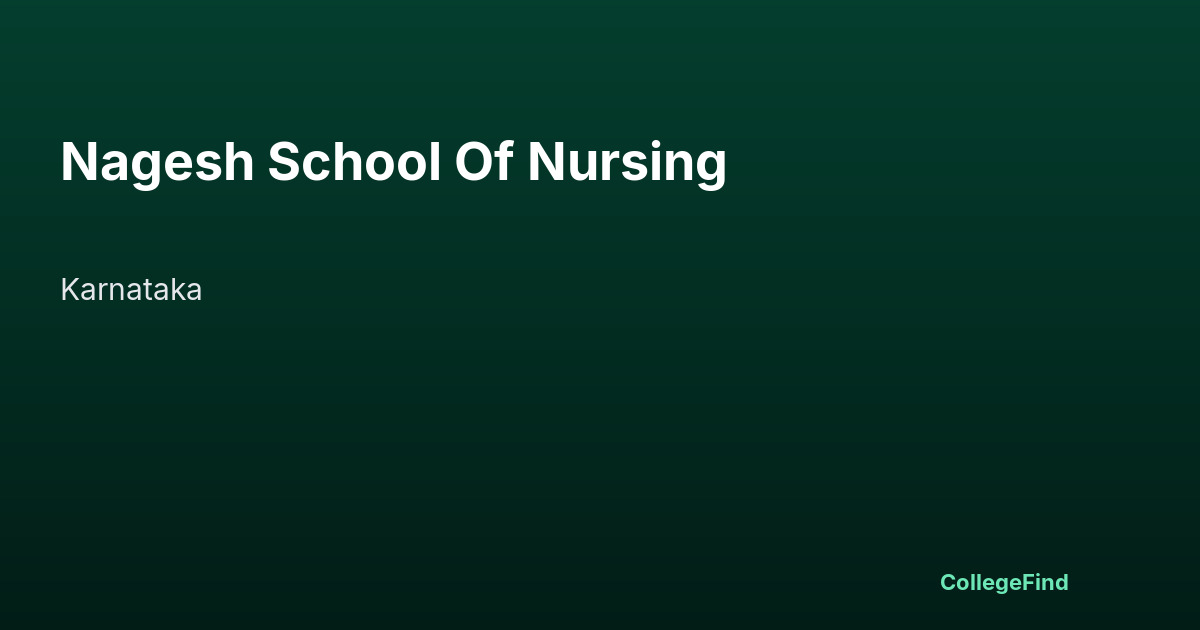 nagesh school of nursing