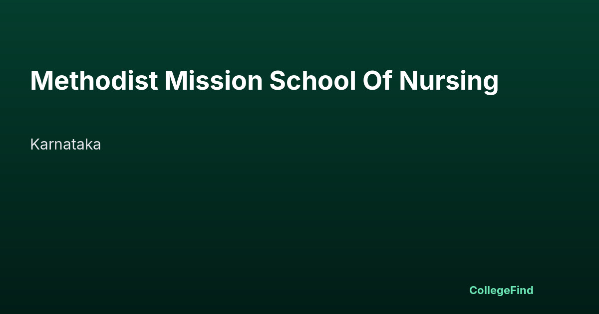 methodist mission school of nursing