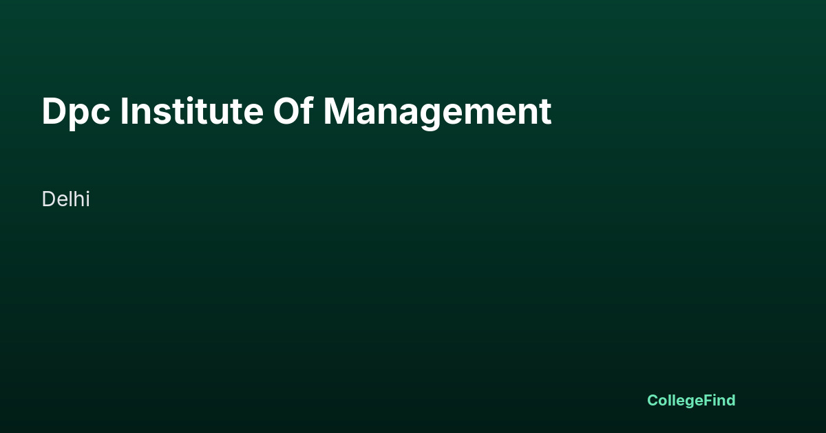 dpc institute of management
