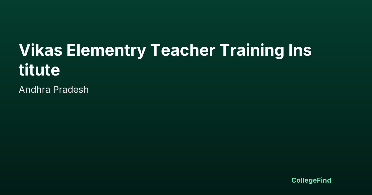 vikas elementry teacher training institute