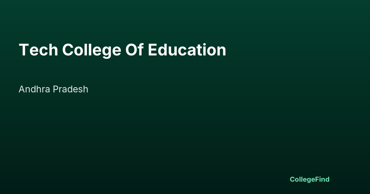tech college of education