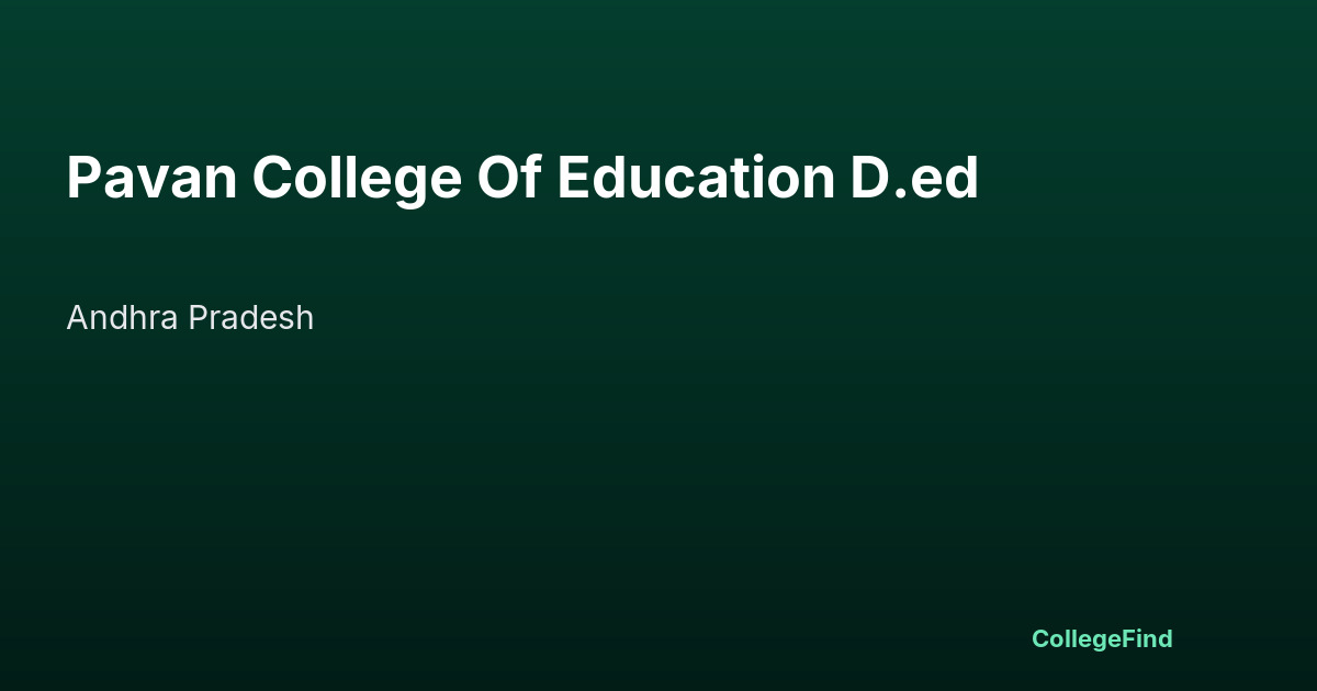 pavan college of education d.ed