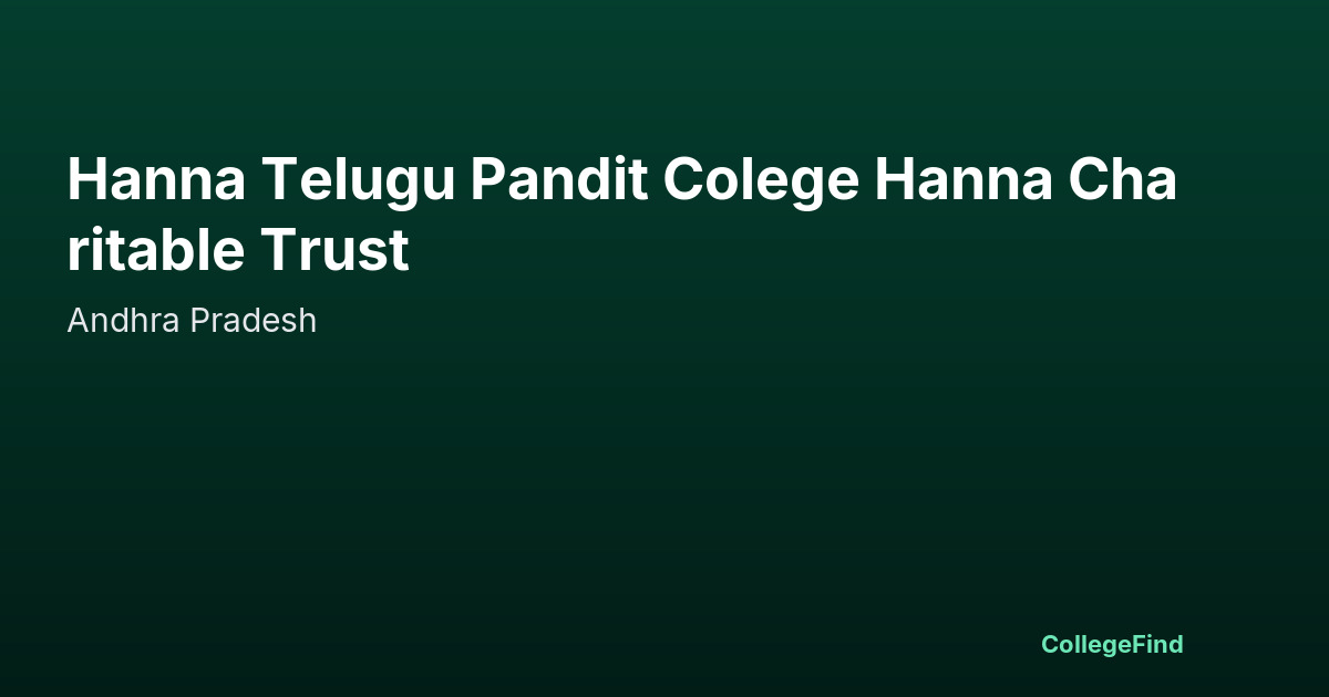 hanna telugu pandit colege hanna charitable trust