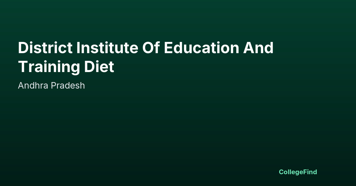 district institute of education and training diet