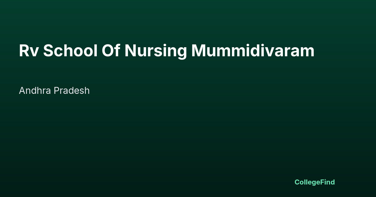 rv school of nursing mummidivaram