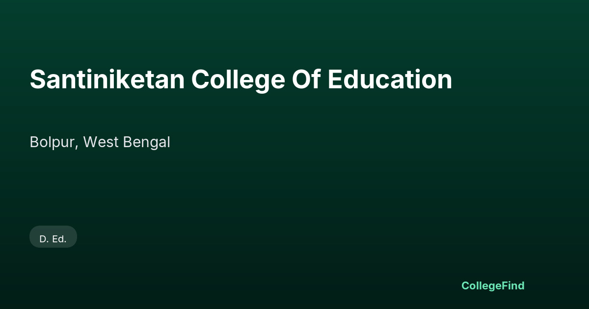 santiniketan college of education