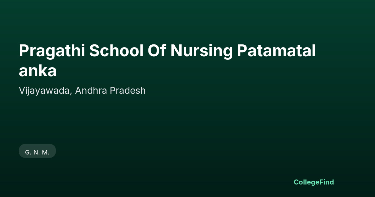 pragathi school of nursing patamatalanka