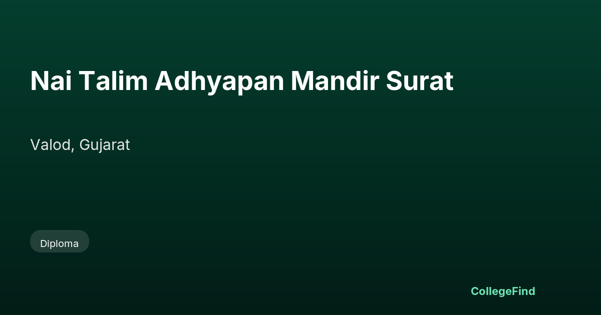 nai talim adhyapan mandir surat