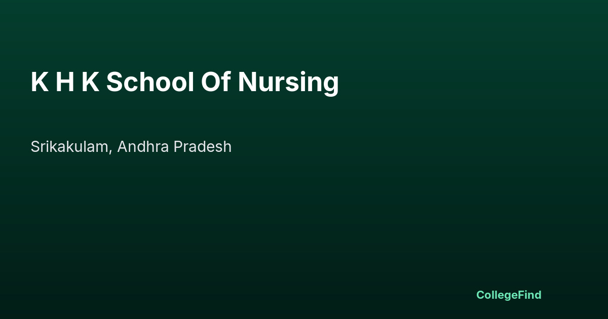 k h k school of nursing