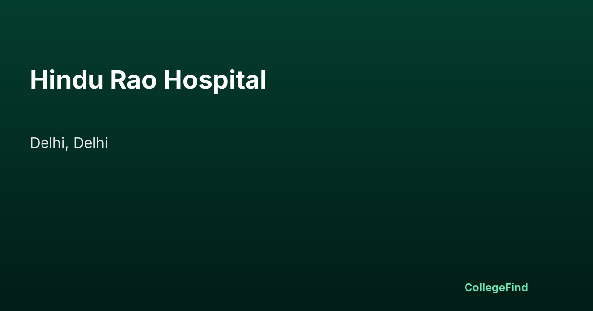 hindu rao hospital