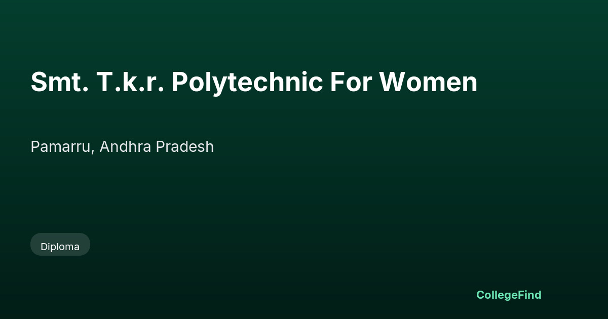 smt. t.k.r. polytechnic for women