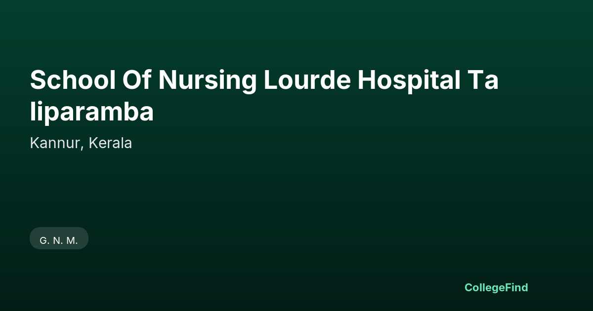 school of nursing lourde hospital taliparamba