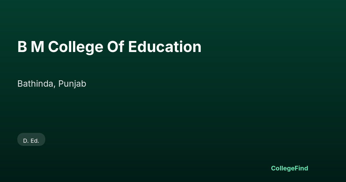 b m college of education