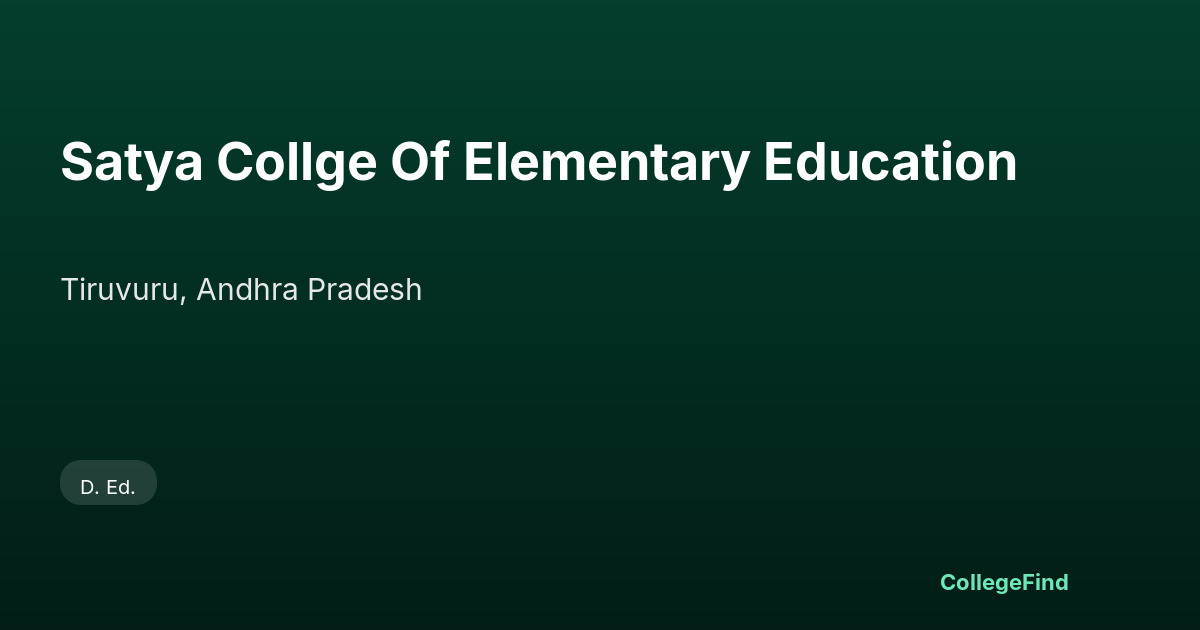 satya collge of elementary education