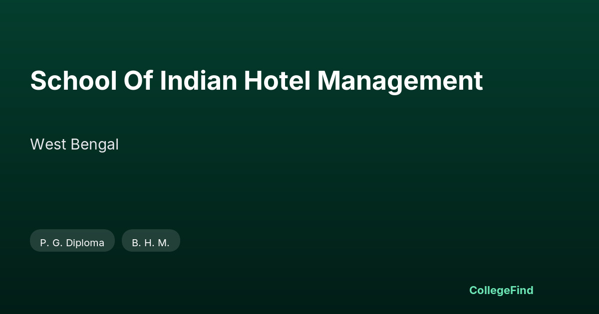 school of indian hotel management