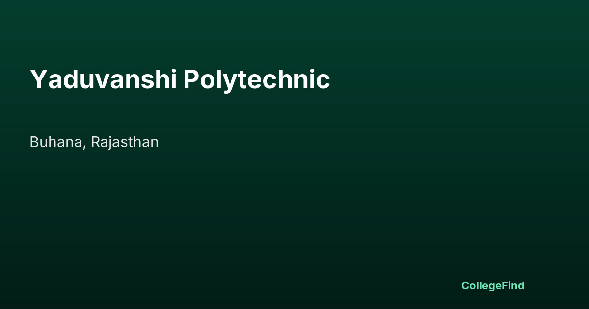 yaduvanshi polytechnic