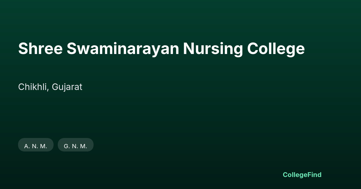 shree swaminarayan nursing college