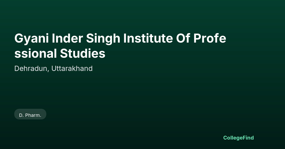 gyani inder singh institute of professional studies