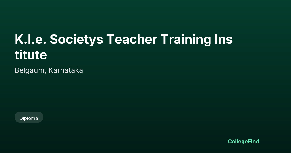 k.l.e. societys teacher training institute