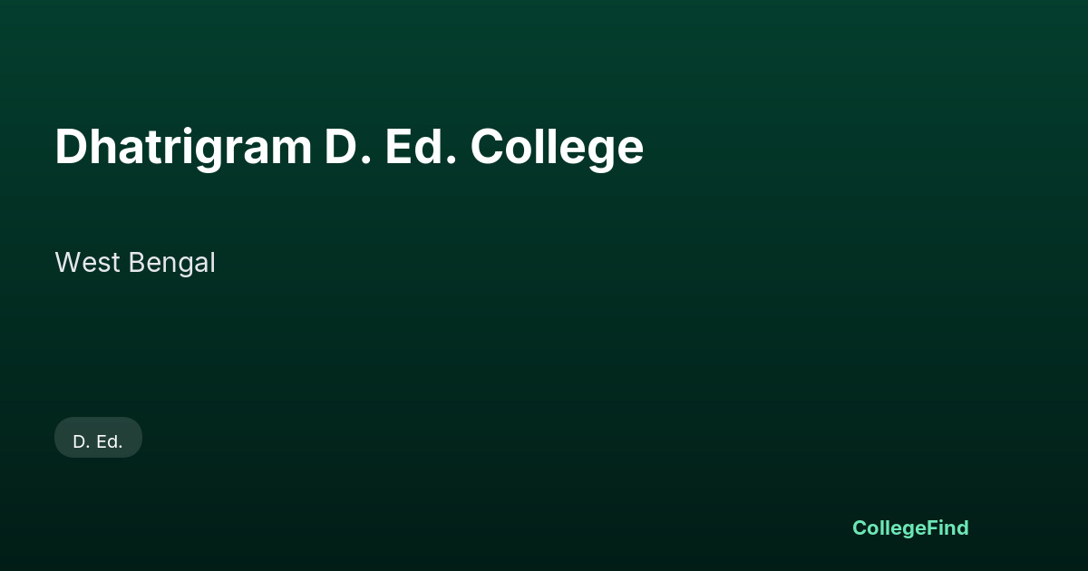 dhatrigram d. ed. college