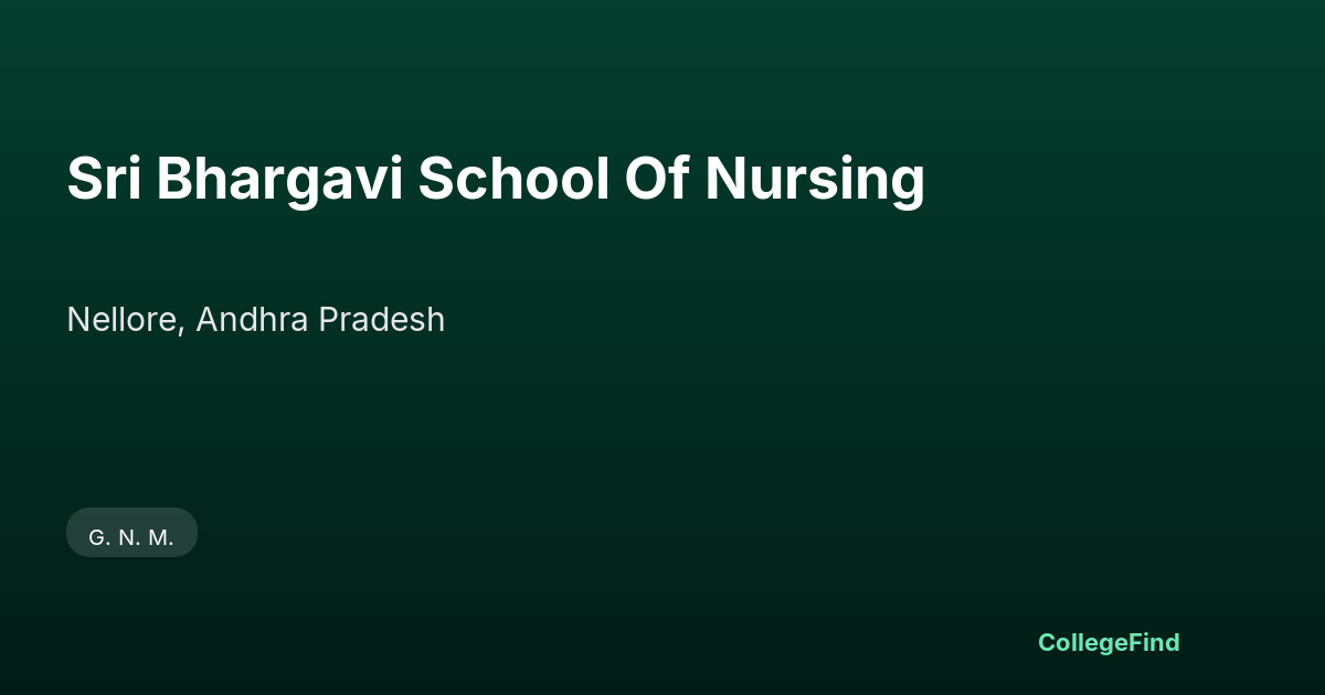 sri bhargavi school of nursing