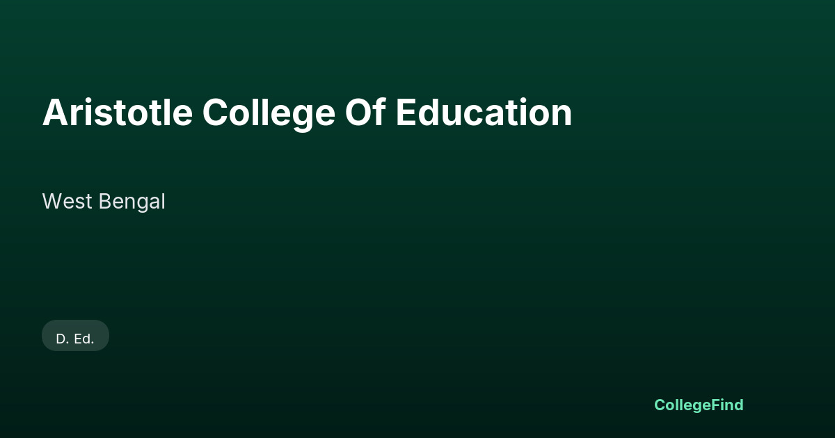 aristotle college of education