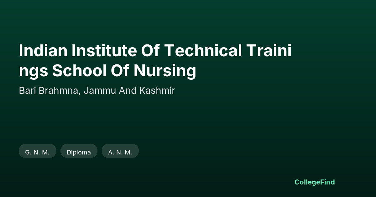 indian institute of technical trainings school of nursing