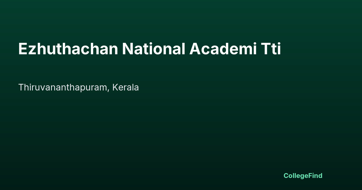 ezhuthachan national academi tti