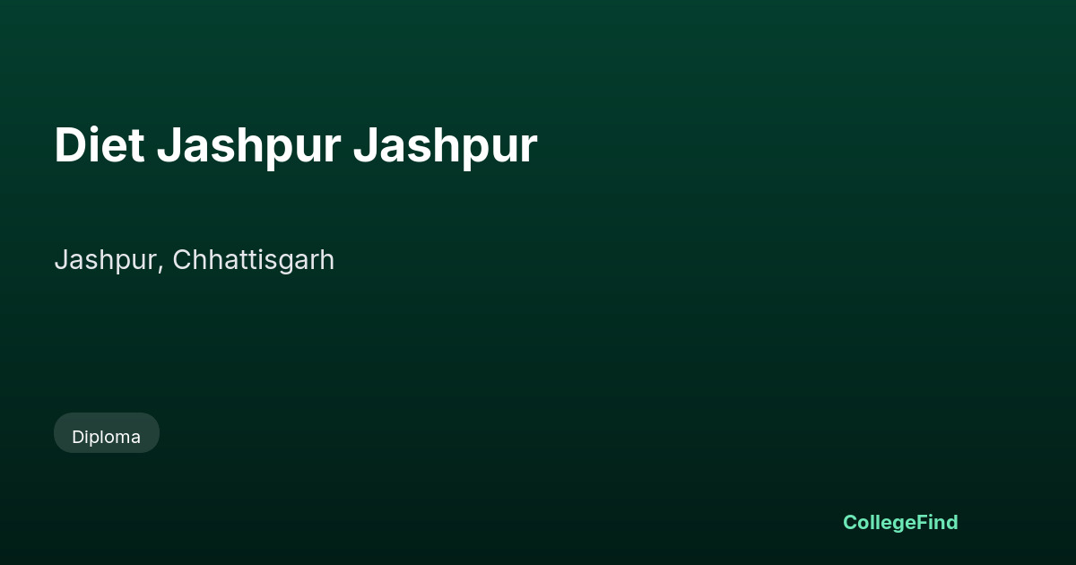 diet jashpur jashpur