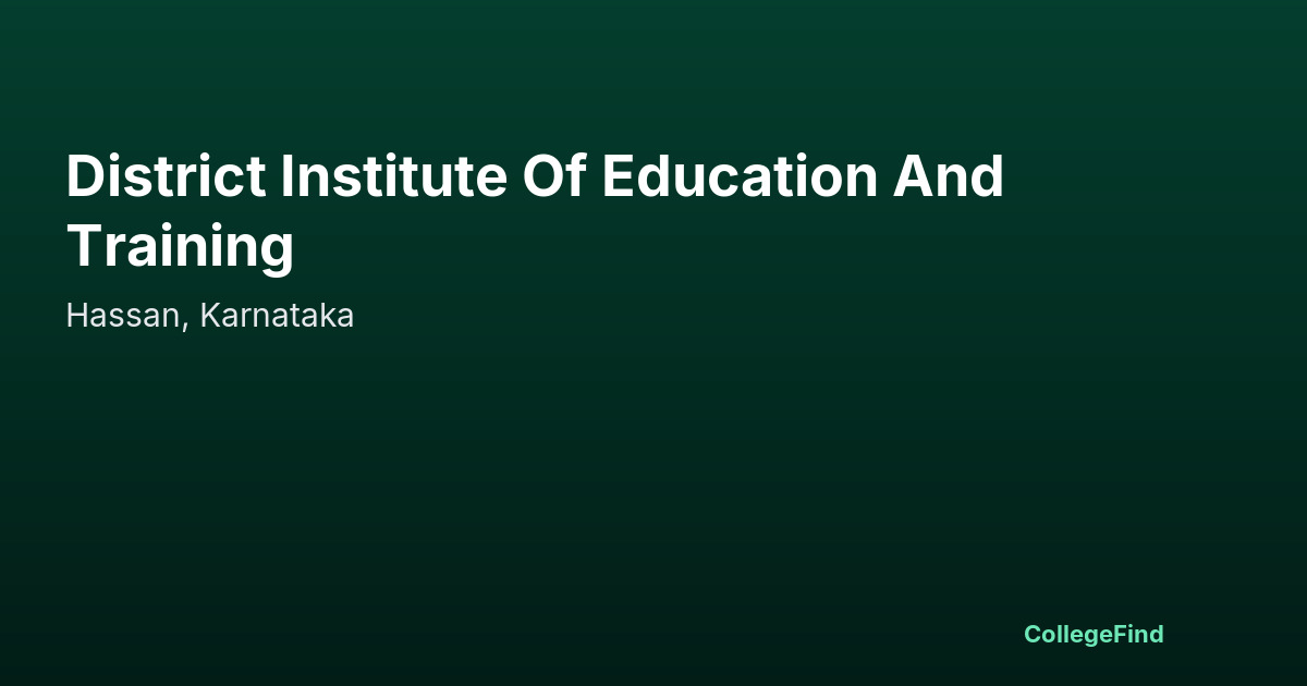 district institute of education and training