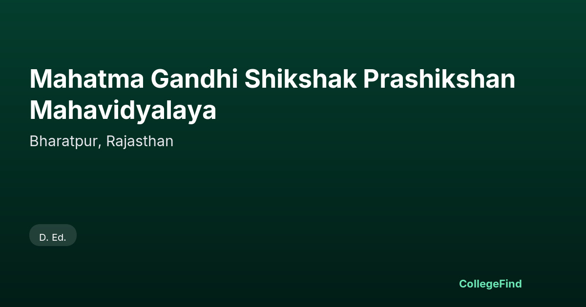 mahatma gandhi shikshak prashikshan mahavidyalaya