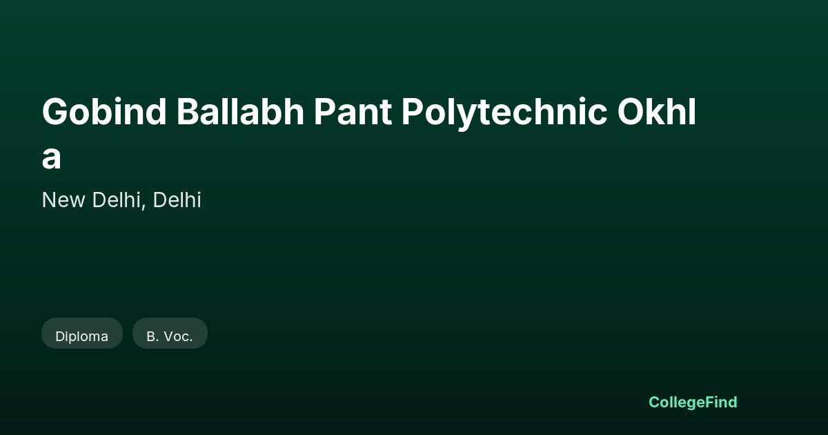 gobind ballabh pant polytechnic okhla
