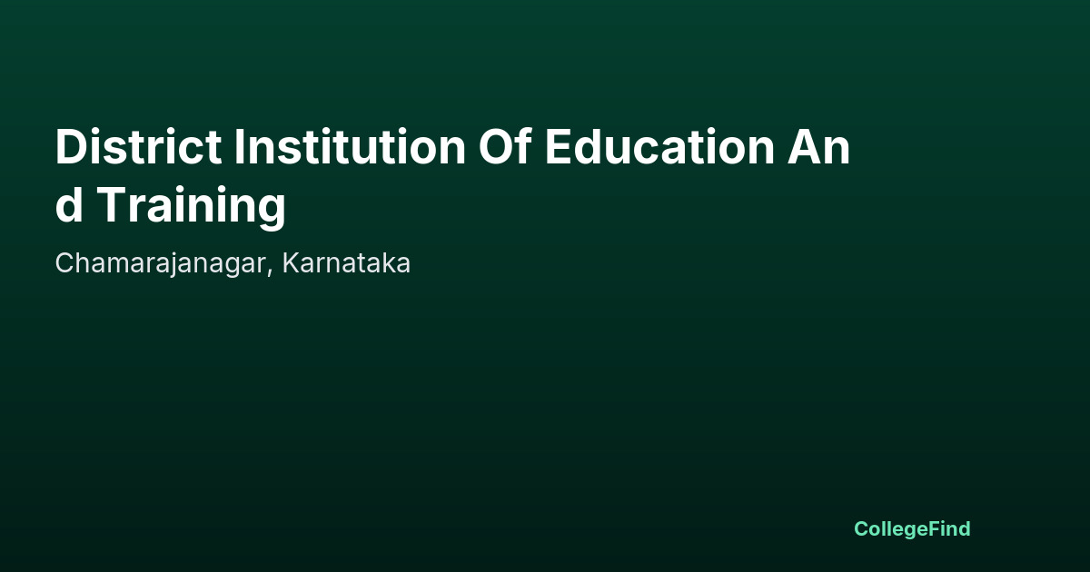district institution of education and training