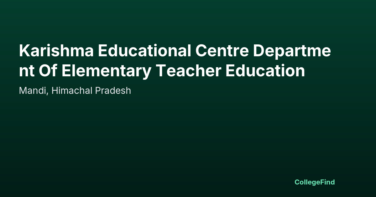 karishma educational centre department of elementary teacher education