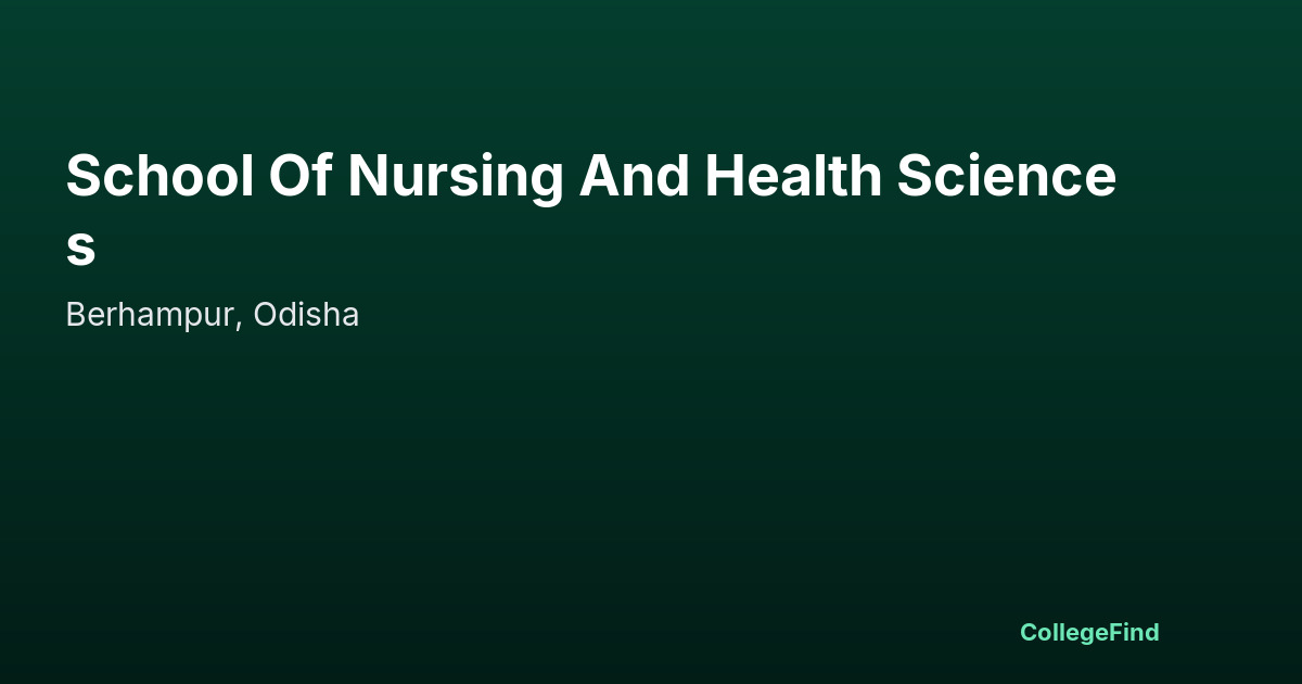 school of nursing and health sciences