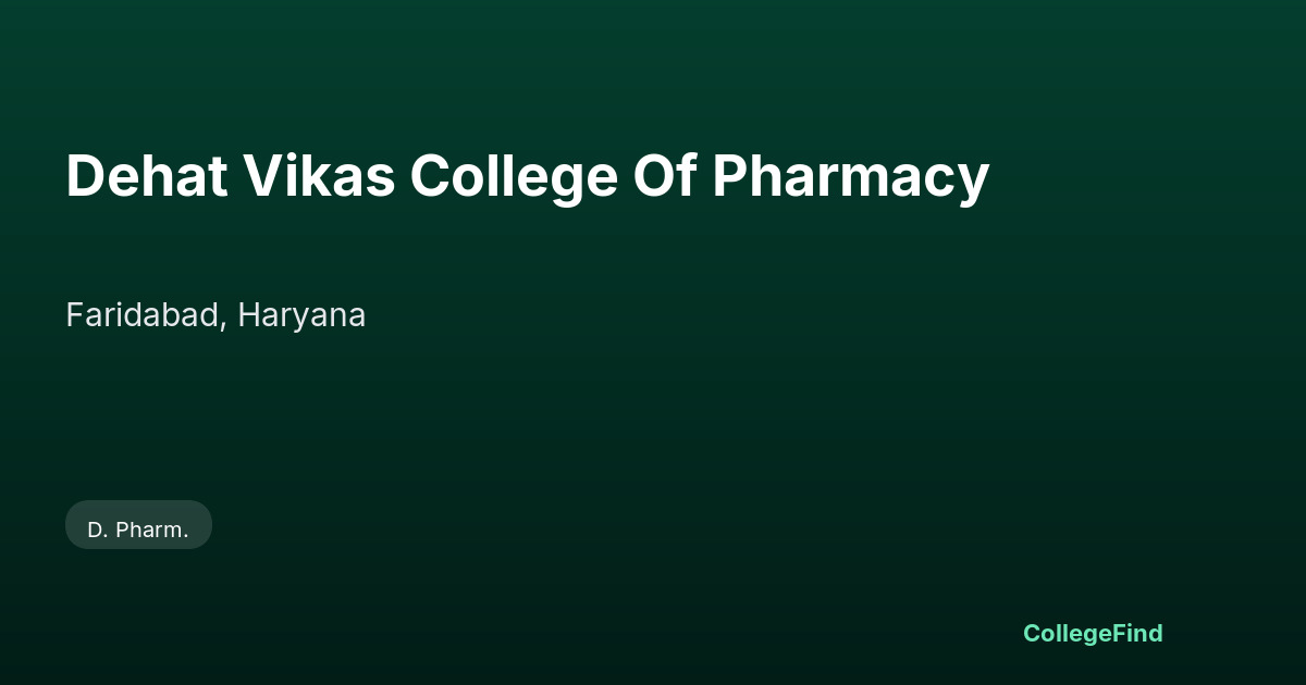 dehat vikas college of pharmacy