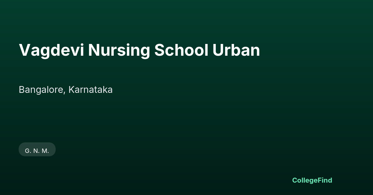 vagdevi nursing school urban