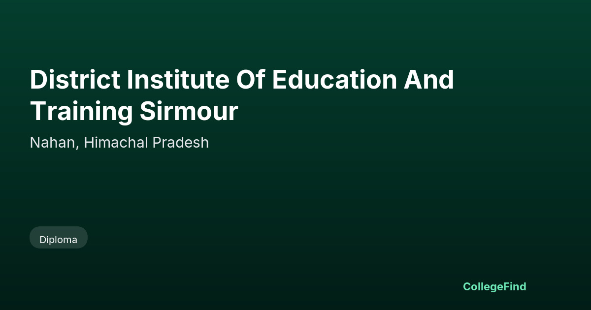 district institute of education and training sirmour