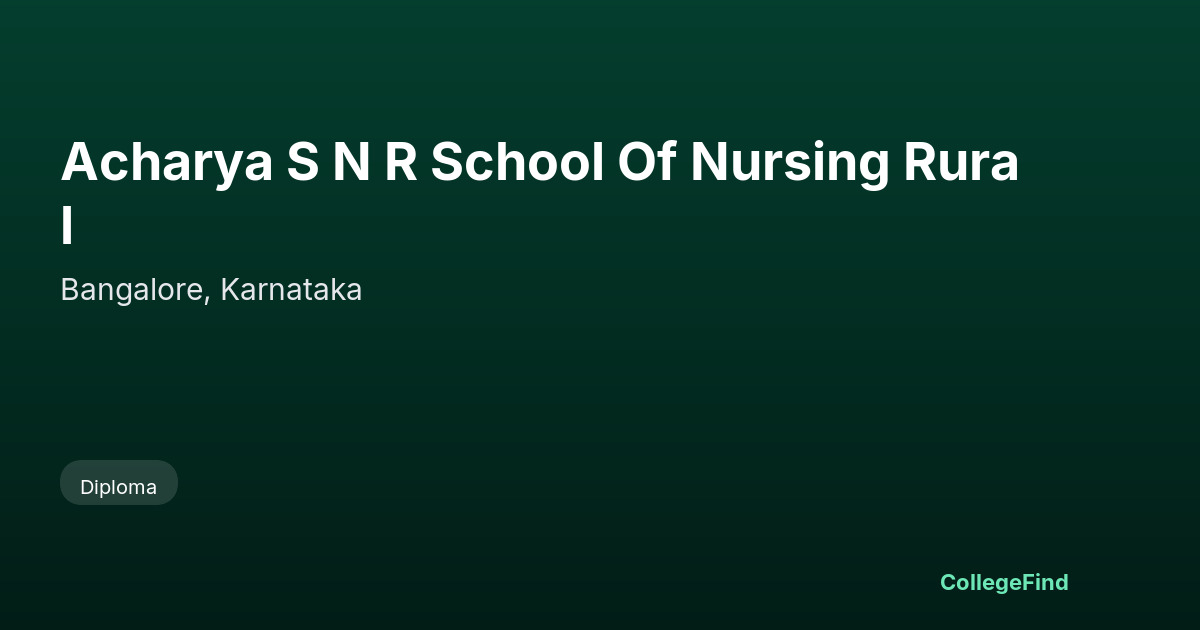 acharya s n r school of nursing rural