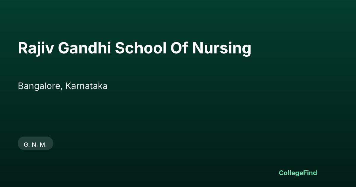 rajiv gandhi school of nursing