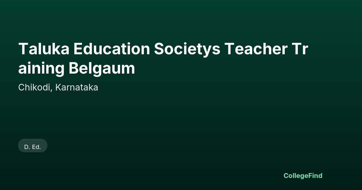 taluka education societys teacher training belgaum