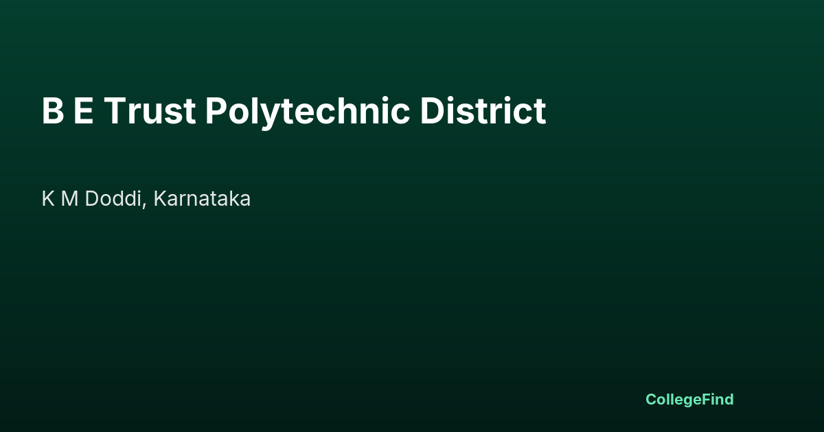 b e trust polytechnic district