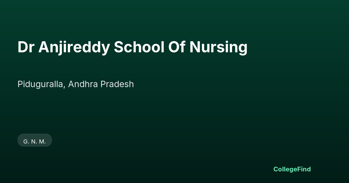 dr anjireddy school of nursing