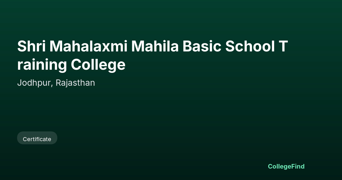 shri mahalaxmi mahila basic school training college