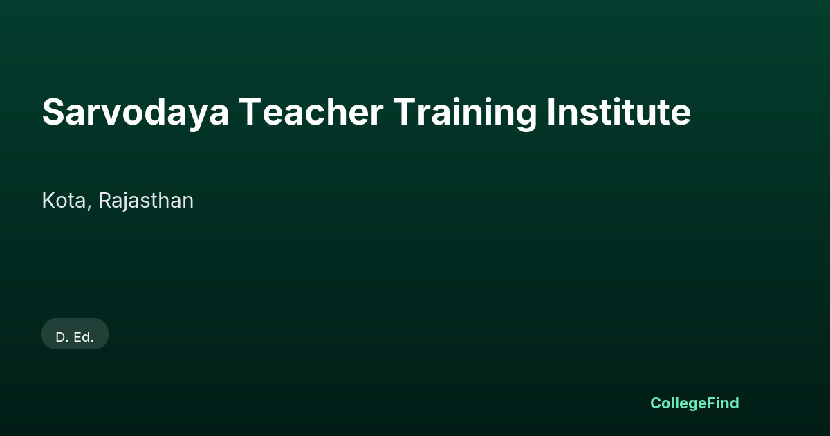 sarvodaya teacher training institute