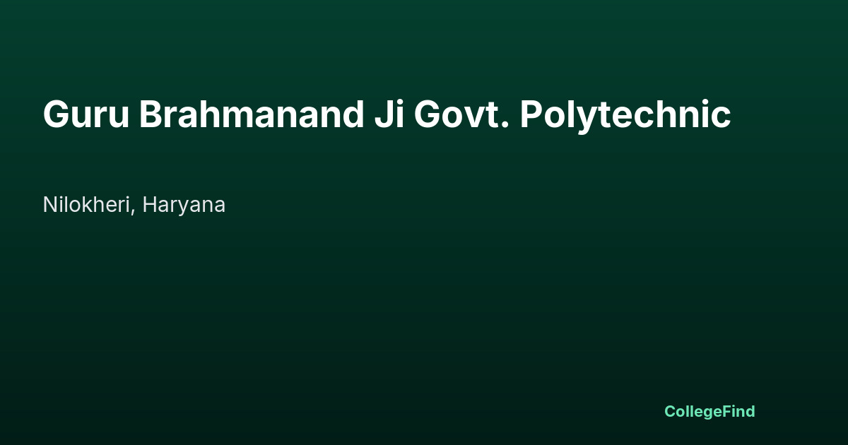 guru brahmanand ji govt. polytechnic