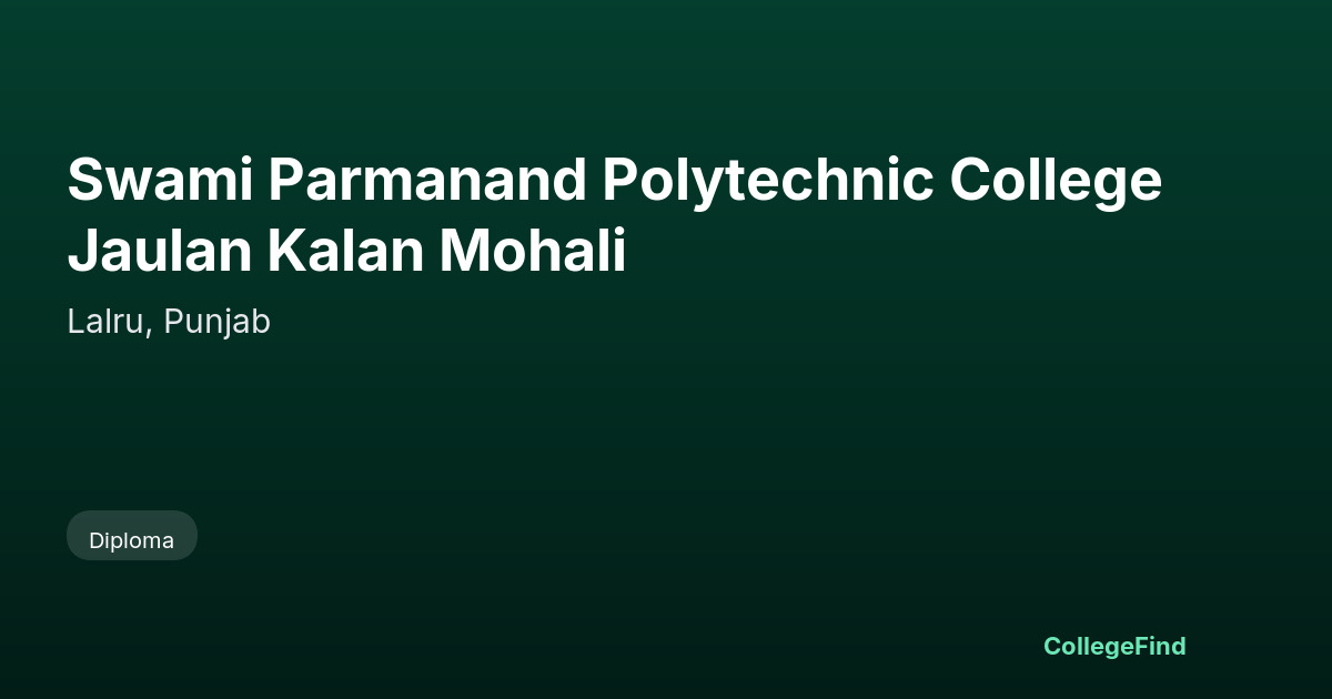 swami parmanand polytechnic college jaulan kalan mohali